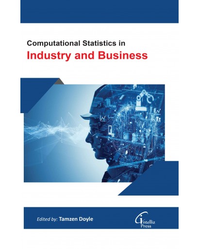 Computational Statistics in Industry and Business